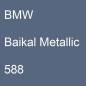 Preview: BMW, Baikal Metallic, 588.